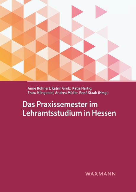 Das Praxissemester Im Lehramtsstudium In Hessen Lesejury