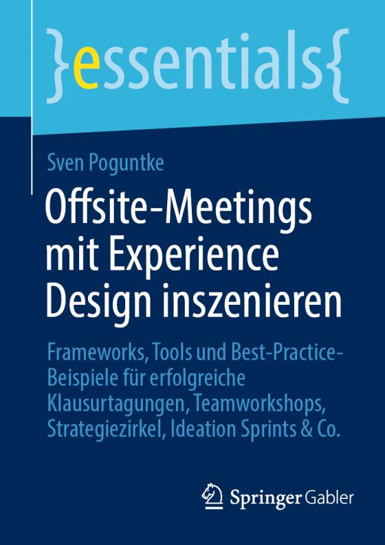 Offsite Meetings Mit Experience Design Inszenieren Lesejury