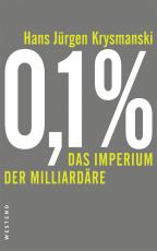 Cover-Bild 0,1% - Das Imperium der Milliardäre