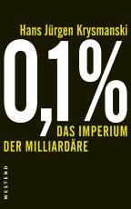 Cover-Bild 0,1 % - Das Imperium der Milliardäre