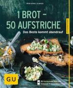 Cover-Bild 1 Brot - 50 Aufstriche