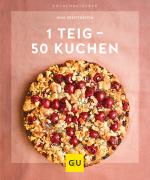 Cover-Bild 1 Teig – 50 Kuchen