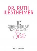 Cover-Bild 10 Geheimnisse für richtig guten Sex