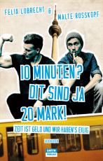 Cover-Bild 10 Minuten? Dit sind ja 20 Mark!