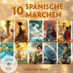 Cover-Bild 10 Spanische Märchen (10 Bücher + Audio-CDs) - Frank-Lesemethode - Kommentierte zweisprachige Ausgabe Spanisch-Deutsch