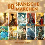 Cover-Bild 10 Spanische Märchen (10 Bücher + Audio-Online)- Frank-Lesemethode - Kommentierte zweisprachige Ausgabe Spanisch-Deutsch