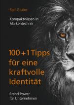 Cover-Bild 100+1Tipps für eine kraftvolle Identität