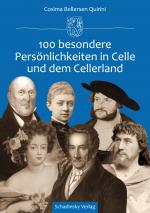 Cover-Bild 100 besondere Persönlichkeiten in Celle und dem Cellerland