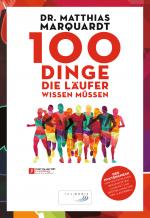 Cover-Bild 100 Dinge, die Läufer wissen müssen