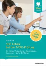 Cover-Bild 100 Fehler bei der MDK-Prüfung