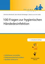 Cover-Bild 100 Fragen zur hygienischen Händedesinfektion