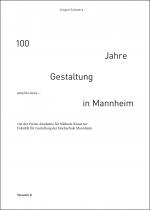 Cover-Bild 100 Jahre Gestaltung in Mannheim 1924 bis 2024