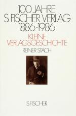 Cover-Bild 100 Jahre S. Fischer Verlag 1886-1986 Kleine Verlagsgeschichte