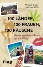 Cover-Bild 100 Länder, 100 Frauen, 100 Räusche