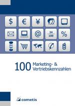 Cover-Bild 100 Marketing- & Vertriebskennzahlen