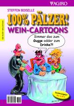 Cover-Bild 100% PÄLZER! WEIN-CARTOONS