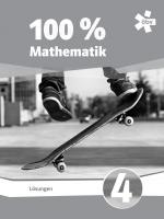 Cover-Bild 100 Prozent Mathematik 4, Lösungen