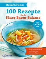 Cover-Bild 100 Rezepte für die Säure-Basen-Balance