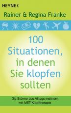 Cover-Bild 100 Situationen, in denen Sie klopfen sollten