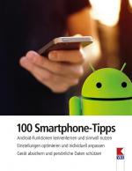 Cover-Bild 100 Smartphone-Tipps