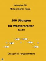 Cover-Bild 100 Übungen für Westernreiter - Band 2