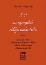 Cover-Bild 100 unvergängliche Keyboardmelodien