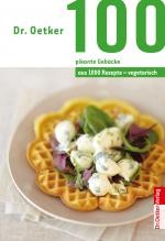 Cover-Bild 100 vegetarische pikante Gebäcke