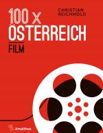 Cover-Bild 100 x Österreich: Film