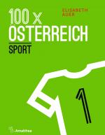 Cover-Bild 100 x Österreich: Sport