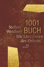 Cover-Bild 1001 Buch. Die Literaturen des Orients