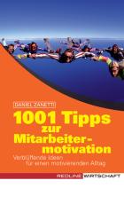 Cover-Bild 1001 Tipps zur Mitarbeitermotivation