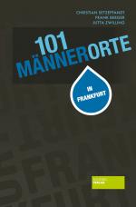 Cover-Bild 101 Männerorte in Frankfurt