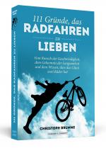 Cover-Bild 111 Gründe, das Radfahren zu lieben