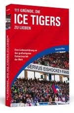 Cover-Bild 111 Gründe, die Ice Tigers zu lieben