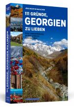 Cover-Bild 111 Gründe, Georgien zu lieben