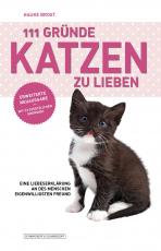 Cover-Bild 111 Gründe, Katzen zu lieben - Erweiterte Neuausgabe