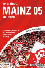 Cover-Bild 111 Gründe, Mainz 05 zu lieben