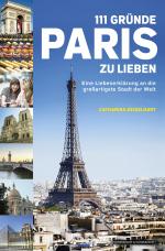 Cover-Bild 111 Gründe, Paris zu lieben