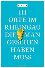 Cover-Bild 111 Orte im Rheingau, die man gesehen haben muss