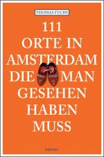 Cover-Bild 111 Orte in Amsterdam, die man gesehen haben muss