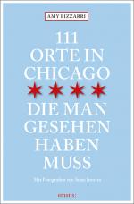 Cover-Bild 111 Orte in Chicago, die man gesehen haben muss