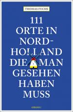 Cover-Bild 111 Orte in Nordholland, die man gesehen haben muss