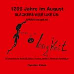 Cover-Bild 1200 Jahre im August - Slackers w(i)e like us