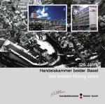 Cover-Bild 125 Jahre Handelskammer beider Basel