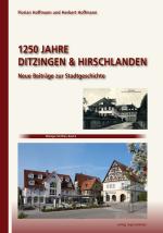 Cover-Bild 1250 Jahre Ditzingen & Hirschlanden