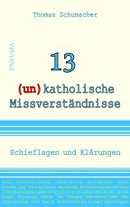 Cover-Bild 13 (un)katholische Missverständnisse