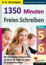 Cover-Bild 1350 Minuten Freies Schreiben / Klasse 5-6