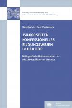 Cover-Bild 150.000 Seiten konfessionelles Bildungswesen in der DDR