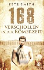 Cover-Bild 168 Verschollen in der Römerzeit
