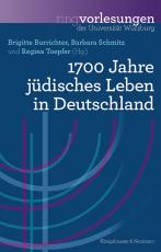 Cover-Bild 1700 Jahre jüdisches Leben in Deutschland